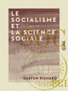 Le Socialisme et la Science sociale
