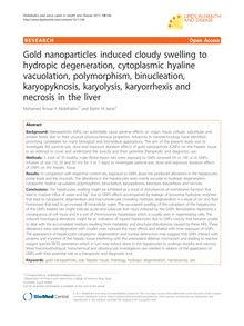 Gold nanoparticles induced cloudy swelling to hydropic degeneration, cytoplasmic hyaline vacuolation, polymorphism, binucleation, karyopyknosis, karyolysis, karyorrhexis and necrosis in the liver