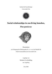 Social relationships in zoo-living bonobos, Pan paniscus [Elektronische Ressource] / vorgelegt von Stefanie Eva Kießling