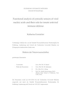 Functional analysis of cytosolic sensors of viral nucleic acids and their role for innate antiviral immune defense [Elektronische Ressource] / Katharina Eisenächer