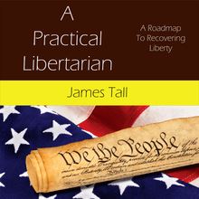 A Practical Libertarian