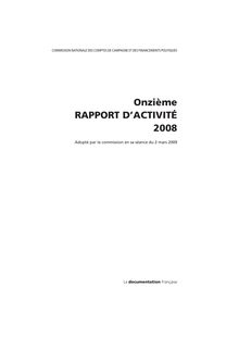 Commission nationale des comptes de campagne et des financements politiques : onzième rapport d activité 2008