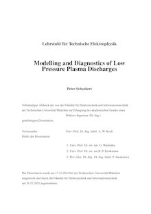 Modelling and diagnostics of low pressure plasma discharges [Elektronische Ressource] / Peter Scheubert