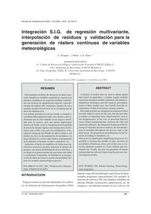 Integración S.I.G. de regresión multivariante, interpolación de residuos y validación para la generación de rásters continuos de variables meteorológicas.