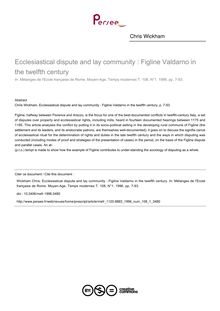 Ecclesiastical dispute and lay community : Figline Valdarno in the twelfth century - article ; n°1 ; vol.108, pg 7-93