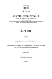 Rapport déposé (...) par la commission des finances, de l économie générale et du contrôle budgétaire relatif au schéma national d infrastructures de transport