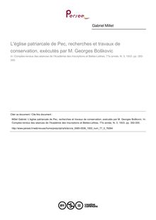 L église patriarcale de Pec, recherches et travaux de conservation, exécutés par M. Georges Boškovic - article ; n°3 ; vol.77, pg 350-355