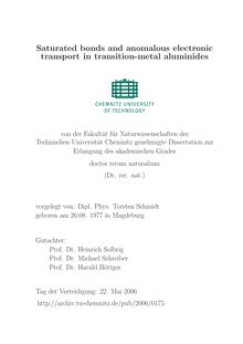 Saturated bonds and anomalous electronic transport in transition-metal aluminides [Elektronische Ressource] / von Torsten Schmidt