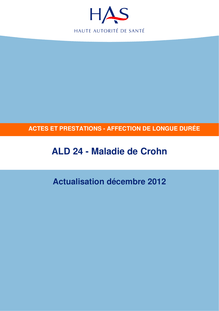 ALD n° 24 - Maladie de Crohn - ALD n° 24 - Actes et prestations sur la maladie de Crohn - Actualisation décembre 2012