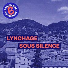 Lynchage sous silence | 1/2