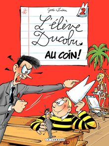 L Elève Ducobu - tome 02 - Au Coin !