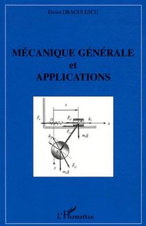 Mécanique générale et applications