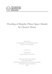 Flooding of regular phase space islands by chaotic states [Elektronische Ressource] / vorgelegt von Lars Bittrich