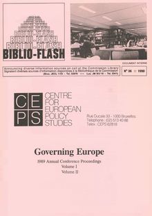 BIBLIO - FLASH Nr.36 1990. Governing Europe 1989 Annual Conference Proceedings Volume I Volume ?