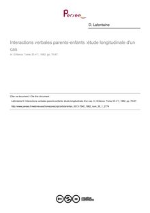 Interactions verbales parents-enfants :étude longitudinale d un cas - article ; n°1 ; vol.35, pg 75-87