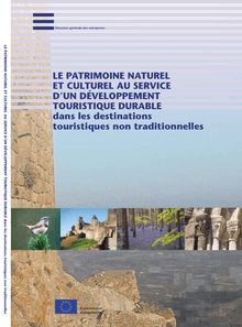 Le patrimoine naturel et culturel au service d un developpement touristique durable