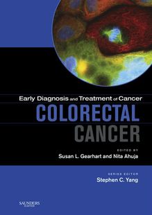 Early Diagnosis and Treatment of Cancer Series: Colorectal Cancer E-Book