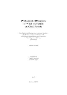 Probabilistic dynamics of wind excitation on glass facade [Elektronische Ressource] / vorgelegt von Yukako Nakagami