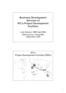 Business Development Services of IFC s Project Development Facilities