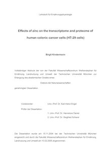 Effects of zinc on the transcriptome and proteome of human colonic cancer cells (HT-29 cells) [Elektronische Ressource] / Birgit Kindermann
