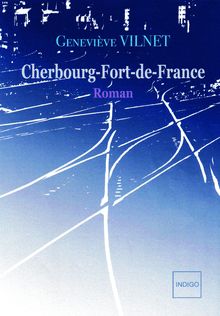 Cherbourg-Fort de France