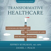 Transformative Healthcare
