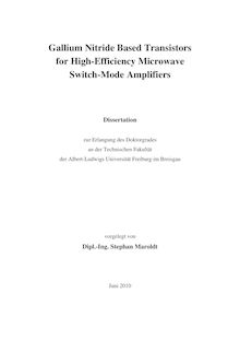 Gallium nitride based transistors for high-efficiency microwave switch-mode amplifiers [Elektronische Ressource] / vorgelegt von Stephan Maroldt