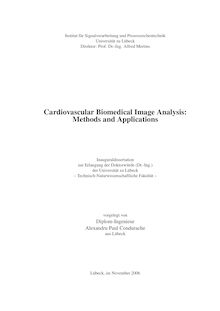 Cardiovascular biomedical image analysis [Elektronische Ressource] : methods and applications / vorgelegt von Alexandru Paul Condurache