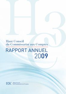 Le Haut conseil du Commissariat aux comptes : rapport annuel 2009