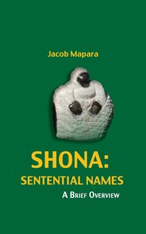 Shona Sentential Names: A Brief Overview