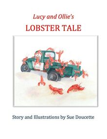 Lucy and Ollie s Lobster Tale