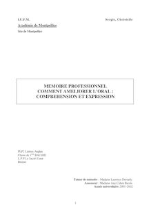 MEMOIRE PROFESSIONNEL COMMENT AMELIORER L ORAL : COMPREHENSION ET ...
