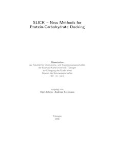 SLICK - new methods for protein carbohydrate docking [Elektronische Ressource] / vorgelegt von Andreas Kerzmann