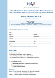 Journée HAS d évaluation des pratiques professionnelles  Retours d expériences le 18 décembre 2006 - Bulletin d inscription à la journée évaluation des pratiques professionnelles