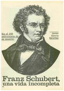 En el 150 aniversario de su muerte: Franz Schubert, una vida incompleta