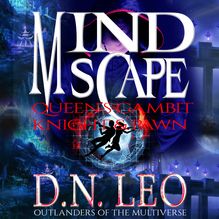 Mindscape One: Queen s Gambit & Knight & Pawn