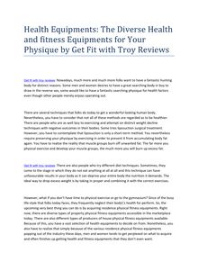 Health Equipments: The Diverse Health and fitness Equipments for Your Physique by Get Fit with Troy Reviews