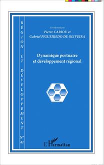 Dynamique portuaire et développement régional