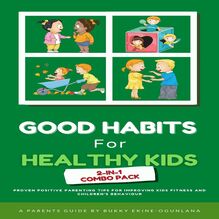 Good Habits for Healthy Kids 2-in-1 Combo Pack