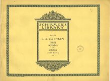 Partition couverture couleur, 3 orgue sonates, C minor, D minor, A minor
