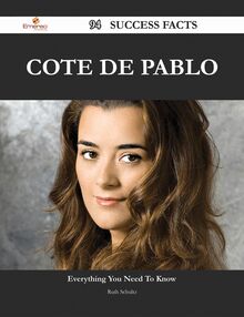 Cote de Pablo 94 Success Facts - Everything you need to know about Cote de Pablo