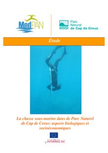 La chasse sous-marine dans de Parc Naturel de Cap de Creus: aspects biologiques et socioéconomiques