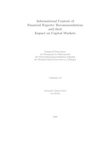 Informational content of financial experts  recommendations and their impact on capital markets [Elektronische Ressource] / vorgelegt von Alexander Gabriel Kerl