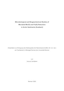 Microbiological and biogeochemical studies of microbial Mn(IV) and Fe(III) reduction in arctic sediments (Svalbard) [Elektronische Ressource] / von Verona Vandieken