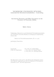 Investment decisions and effort incentives in the presence of uncertain ability [Elektronische Ressource] / Björn Anton