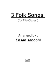 Partition complète, 3 Folk chansons, Saboohi, Ehsan
