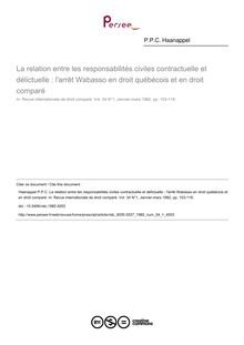 La relation entre les responsabilités civiles contractuelle et délictuelle : l arrêt Wabasso en droit québécois et en droit comparé - article ; n°1 ; vol.34, pg 103-118