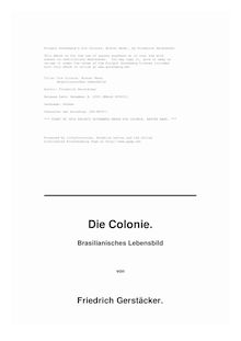 Die Colonie. Erster Band. - Brasilianisches Lebensbild