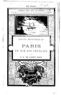 Essais historiques sur Paris et sur les Français / par G.-F. P. [Poullain] de Saint-Foix