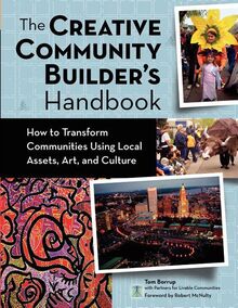 The Creative Community Builder s Handbook